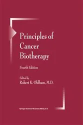Book cover of Principles of Cancer Biotherapy (4th ed.) by Robert K. Oldham