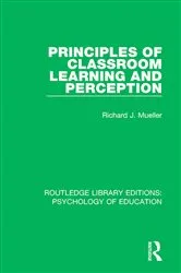Book cover of Principles of Classroom Learning and Perception by Richard J. Mueller
