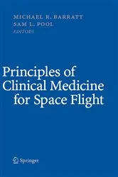 Book cover of Principles of Clinical Medicine for Space Flight by Michael R. Barratt