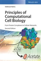 Book cover of Principles of Computational Cell Biology (2nd ed.) by Volkhard Helms