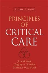 Book cover of Principles of Critical Care, Third Edition (3rd ed.) by HALL