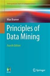 Book cover of Principles of Data Mining (4th ed.) by Max Bramer