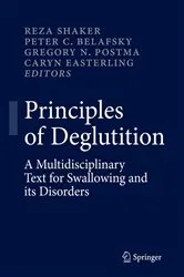 Book cover of Principles of Deglutition by Reza Shaker