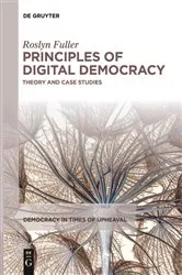 Book cover of Principles of Digital Democracy by Roslyn Fuller