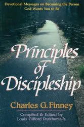 Book cover of Principles of Discipleship by Charles G. Finney
