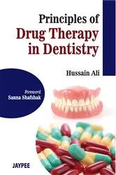 Book cover of Principles of Drug Therapy in Dentistry by Ali Hussain