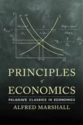 Book cover of Principles of Economics by A. Marshall