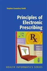 Book cover of Principles of Electronic Prescribing by Stephen Goundrey-Smith