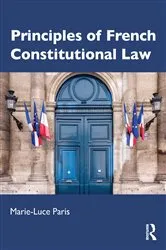 Book cover of Principles of French Constitutional Law by Marie-Luce Paris