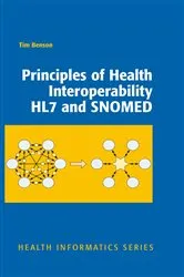 Book cover of Principles of Health Interoperability HL7 and SNOMED by Tim Benson