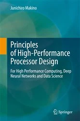 Book cover of Principles of High-Performance Processor Design by Junichiro Makino