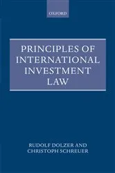 Book cover of Principles of International Investment Law by Rudolf Dolzer