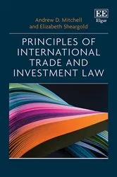 Book cover of Principles of International Trade and Investment Law by Unknown