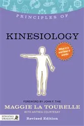 Book cover of Principles of Kinesiology by Anthea Courtenay