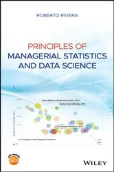 Book cover of Principles of Managerial Statistics and Data Science by Roberto Rivera
