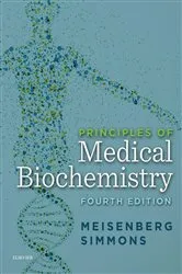 Book cover of Principles of Medical Biochemistry E-Book (4th ed.) by Unknown