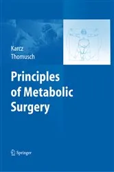 Book cover of Principles of Metabolic Surgery by Konrad Karcz