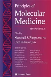 Book cover of Principles of Molecular Medicine (2nd ed.) by Marschall S. Runge