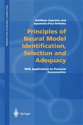 Book cover of Principles of Neural Model Identification, Selection and Adequacy by Achilleas Zapranis