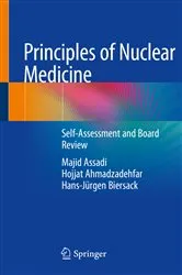 Book cover of Principles of Nuclear Medicine by Majid Assadi