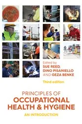 Book cover of Principles of Occupational Health and Hygiene (3rd ed.) by Sue Reed