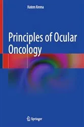 Book cover of Principles of Ocular Oncology by Hatem Krema