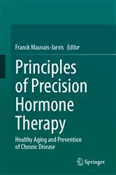 Book cover of Principles of Precision Hormone Therapy by Franck Mauvais-Jarvis