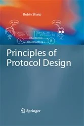 Book cover of Principles of Protocol Design by Robin Sharp