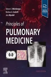 Book cover of Principles of Pulmonary Medicine - E-Book (8th ed.) by Weinberger MD, MACP, FRCP, Steven E.