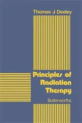 Book cover of Principles of Radiation Therapy by Thomas J. Deeley