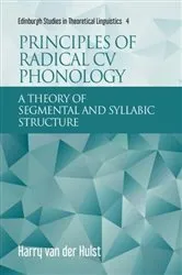 Book cover of Principles of Radical CV Phonology by Harry van der Hulst