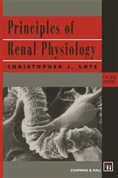 Book cover of Principles of Renal Physiology (3rd ed.) by Christopher J. Lote