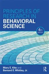 Book cover of Principles of Research in Behavioral Science (4th ed.) by Mary Kite