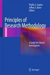 Book cover of Principles of Research Methodology by Phyllis G. Supino