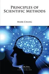 Book cover of Principles of Scientific Methods by Mark Chang