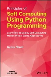 Book cover of Principles of Soft Computing Using Python Programming by Gypsy Nandi