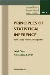 Book cover of Principles Of Statistical Inference From A Neo-fisherian Perspective by Luigi Pace