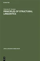 Book cover of Principles of Structural Linguistics by Sebastian K. Saumjan