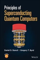 Book cover of Principles of Superconducting Quantum Computers by Daniel D. Stancil