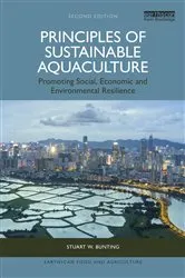 Book cover of Principles of Sustainable Aquaculture (2nd ed.) by Stuart W. Bunting