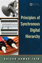 Book cover of Principles of Synchronous Digital Hierarchy by Rajesh Kumar Jain