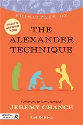 Book cover of Principles of the Alexander Technique (2nd ed.) by Unknown