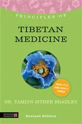 Book cover of Principles of Tibetan Medicine by Unknown