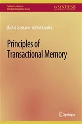 Book cover of Principles of Transactional Memory by Rachid Guerraoui
