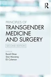 Book cover of Principles of Transgender Medicine and Surgery (2nd ed.) by Randi Ettner