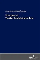 Book cover of Principles of Turkish Administrative Law by Ahmet Yayla