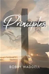 Book cover of Principles by Bobby Waddell