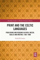 Book cover of Print and the Celtic Languages by Niall Ó Ciosáin