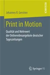 Book cover of Print in Motion by Johannes R. Gerstner