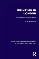 Book cover of Printing in London by P. M. Handover